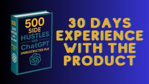 Read more about the article 500 Side Hustles with ChatGPT [30 Days Review]