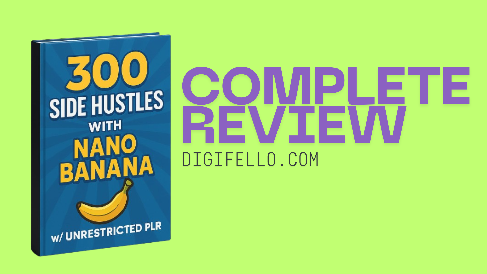 You are currently viewing 300 Side Hustle with Nano Banana Book Review