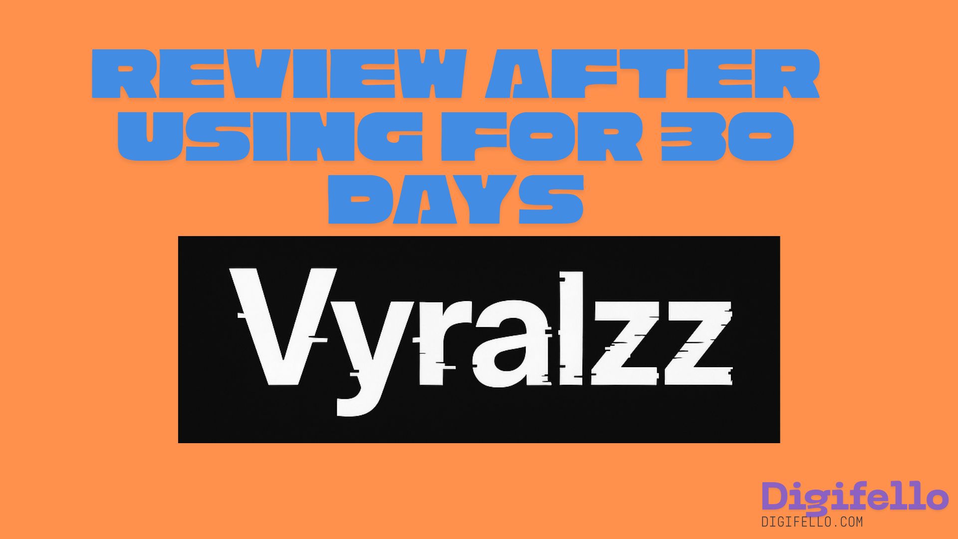 You are currently viewing Vyralzz Review-My 30 Day’s Of Creating Attractive Videos